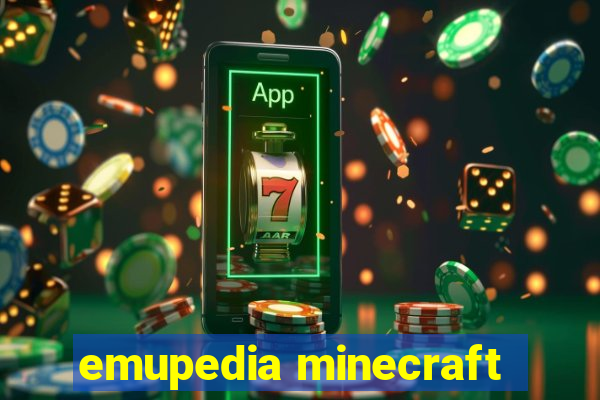 emupedia minecraft